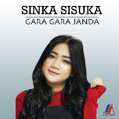 Download Music Sinka Sisuka - Gara Gara Janda MP3 - Laguku
