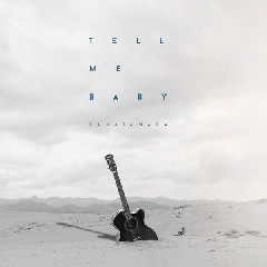 Download Music Yuka Tamada - Tell Me Baby MP3 - Laguku