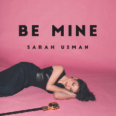 Download Lagu Sarah Usman - Be Mine MP3 - Laguku