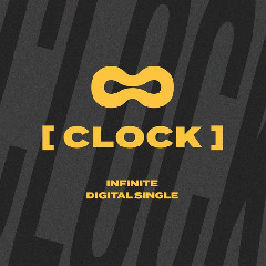 Download Music Infinite - CLOCK MP3 - Laguku