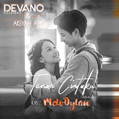 Download Music Devano Danendra & Aisyah Aqilah Azhar - Teman Cintaku MP3 - Laguku