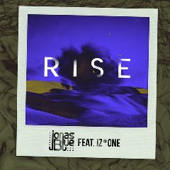 Download Lagu Jonas Blue - Rise (feat. IZ*ONE) MP3 - Laguku