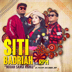 Download Music Siti Badriah - Nikah Sama Kamu (Feat. RPH) MP3 - Laguku