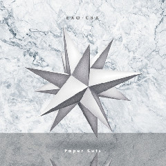 Download Lagu EXO CBX - Paper Cuts MP3 - Laguku