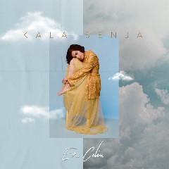 Download Lagu Eva Celia - Kala Senja MP3 - Laguku