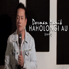Download Lagu Dorman Manik - Haholongi Au MP3 - Laguku