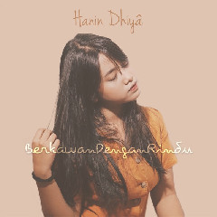 Download Lagu Hanin Dhiya - Berkawan Dengan Rindu MP3 - Laguku