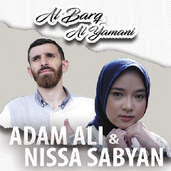 Download Lagu Adam Ali, Nissa Sabyan - Al Barq Al Yamani MP3 - Laguku