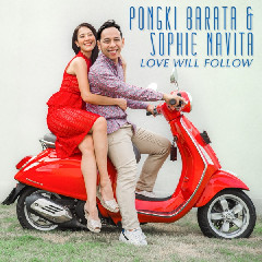 Download Lagu Pongki Barata & Sophie Navita - Love Will Follow MP3 - Laguku