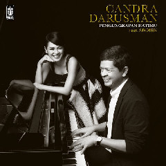 Download Lagu Candra Darusman & Andien - Pengungkapan Hatimu MP3 - Laguku