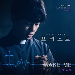 Download Music NieN - Wake Me (Feat. Choi Sung Wook) MP3 - Laguku