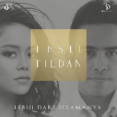 Download Lagu Lesti & Fildan - Lebih Dari Selamanya MP3 - Laguku