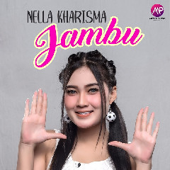 Download Nella Kharisma - JAMBU (Janjimu Busuk).mp3 | Laguku