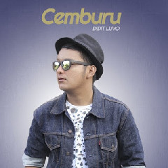 Download Music Didit Luvo - Cemburu MP3 - Laguku