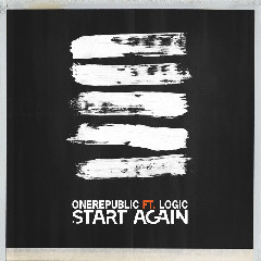 Download Music One Republic - Start Again Ft Logic MP3 - Laguku