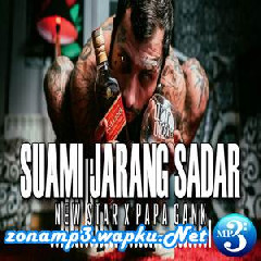 Download Lagu New Star - Suami Jarang Sadar (feat. Papa Gank) MP3 - Laguku