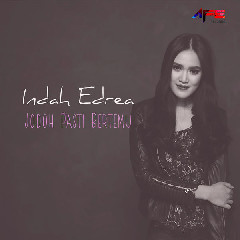 Download Music Indah Edrea - Jodoh Pasti Bertemu MP3 - Laguku