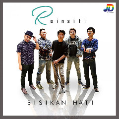 Download Reinsiti - Bisikan Hati.mp3 | Laguku
