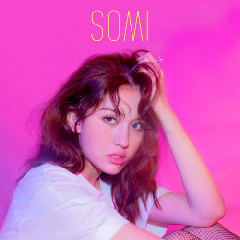 Download SOMI - 어질어질 (Outta My Head).mp3 | Laguku
