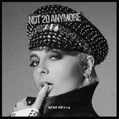 Download Lagu Bebe Rexha - Not 20 Anymore MP3 - Laguku