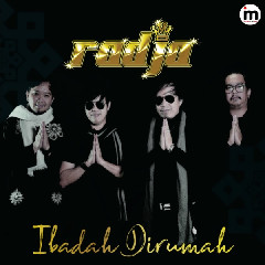 Download Radja - Ibadah Dirumah.mp3 | Laguku