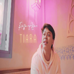 Download Lagu Raffa Affar - Tiara MP3 - Laguku